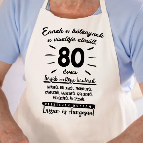 Születésnapi_kötény_Vicces_felirat_választható_életkorral