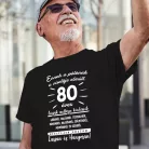 Szülinapi póló - Választható életkorral, Humoros felirat
