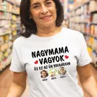 Fényképes női póló nagymamának - Az én brigádom