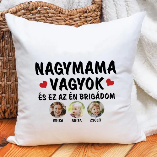 Fényképes párna nagymamának - Az én brigádom