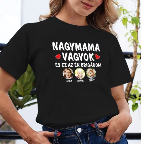 Fényképes póló nagymamának - Az én brigádom