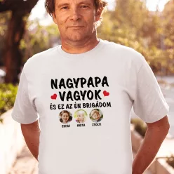 Fényképes póló nagypapának - Az én brigádom