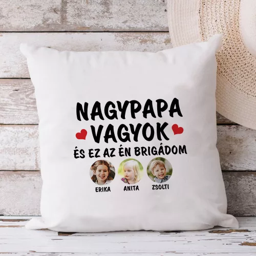 Fényképes párna nagypapának - Az én brigádom