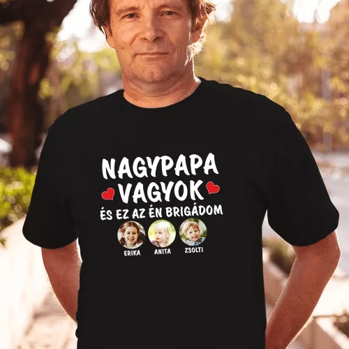 Fényképes póló nagypapának - Az én brigádom