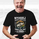 Nyugdíjas_kapásjelző_póló_Horgász_ajándék