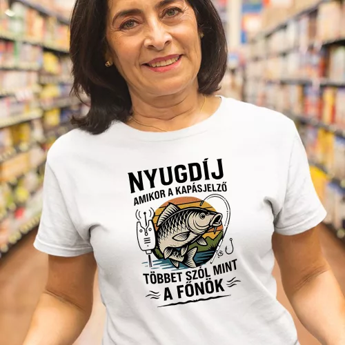 Nyugdíjas_kapásjelző_női_póló_Horgász_ajándék