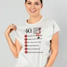 40. születésnapodra szeretettel NŐI póló