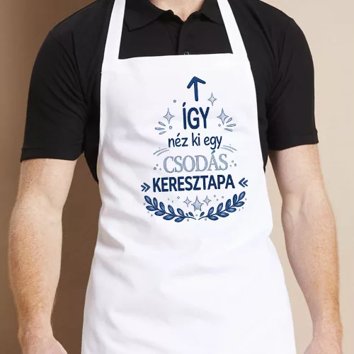 Keresztapás kötény - Csodás Keresztapa
