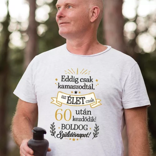 Póló születésnapra - Eddig csak kamaszodtál