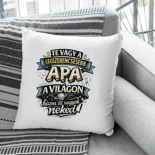 Legszerencsésebb_apa_párna_Apák_napi_ajándék