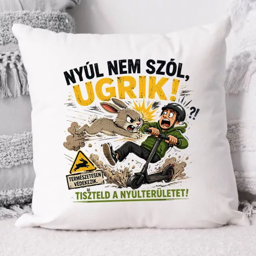Vicces rolleres párna - Nyúl nem szól, UGRIK