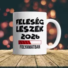 Bögre feleségnek - Feleség leszek