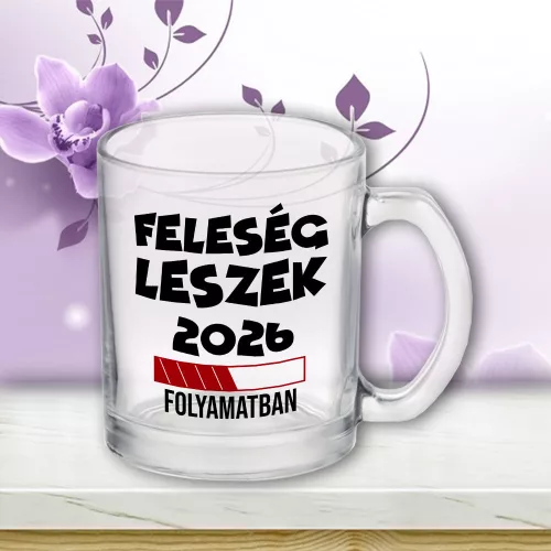 Bögre feleségnek - Feleség leszek