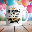 Születésnapi_bögre_Egy_évvel_menőbb_lettem