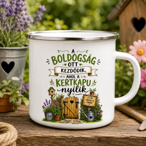 Bögre kertésznek - Boldogság a kertkapunál nyílik