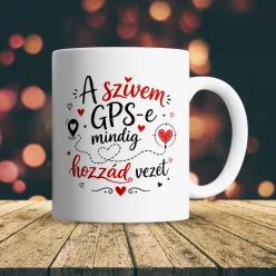 Szerelmes bögre - A szívem GPS-e hozzád vezet