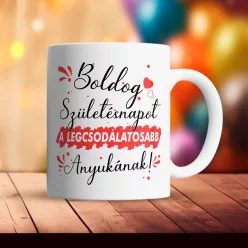 Születésnapi_bögre_anyának_A_legcsodálatosabb_Anyukának