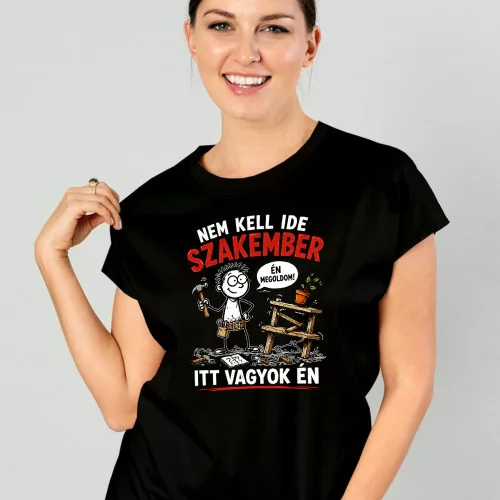 Barkácsolónak_női_póló_Nem_kell_ide_szakember