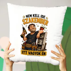   Párna barkácsolónak - Nem kell ide szakember, itt vagyok én