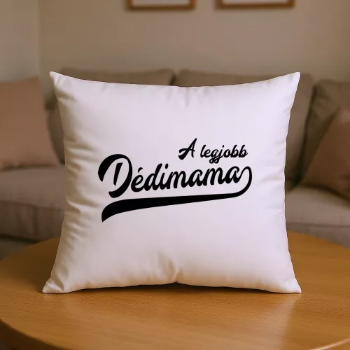 Párna_dédimamának_A_legjobb_Dédimama