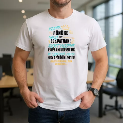 Humoros_póló_főnöknek_Menő_csapat_szuper_főnök