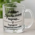 Páros_ajándék_bögre_Tegnap_az_idegeimre_mentél