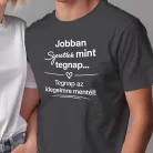 Páros_ajándék_férfi_póló_Tegnap_az_idegeimre_mentél