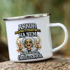Vicces_ajándék_bögre_nőknek_Akkor_aggódnék_a_korom_miatt