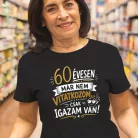 Szülinapi_női_póló_Nem_vitatkozom_igazam_van