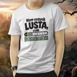 Energiatakarékos_férfi_póló_Nem_vagyok_lusta