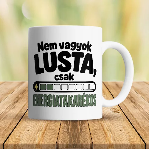 Energiatakarékos_ajándék_bögre_Nem_vagyok_lusta