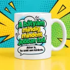 A_Bátyám_Mindig_Jobban_Tud_Vicces_Bögre