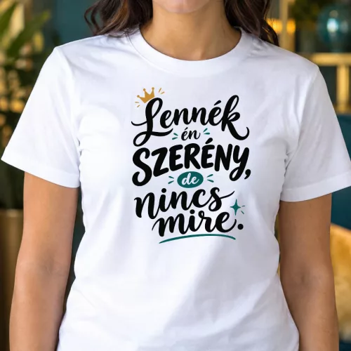 Önironikus_női_póló_Lennék_én_szerény