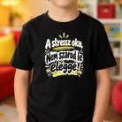Vicces_laza_gyerek_póló_A_stressz_oka