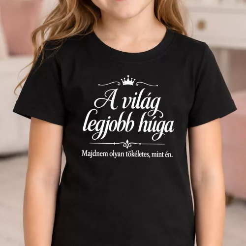 Vicces_gyerek_póló_húgnak_A_világ_legjobb_húga