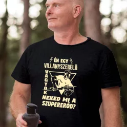 Villanyszerelős_póló_Neked_mi_a_szupererőd_