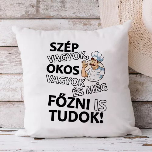 Humoros_párna_szakácsnak_Még_főzni_is_tudok_