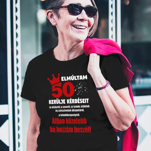 Szülinapi_vicces_női_póló_Kerülje_kérdéseit_