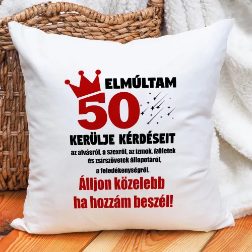 Szülinapi_életkoros_párna_Kerülje_kérdéseit_