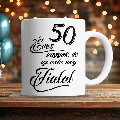 Születésnapi_bögre_Este_még_fiatal_