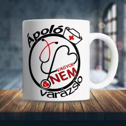 Szakmás_bögre_Ápoló_vagyok_nem_varázsló_