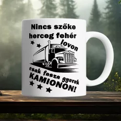 Nincs_szőke_herceg_Kamionos_mintás_bögre_