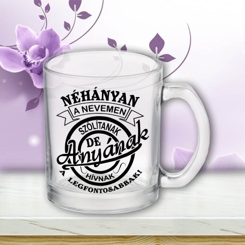 Bögre_anyának_Néhányan_nevemen_szólítanak_