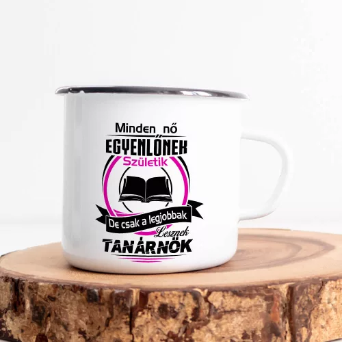 Feliratos_bögre_Legjobbak_lesznek_tanárnők_