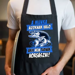 Poénos_horgász_kötény_Munka_azoknak_való_