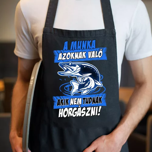Poénos_horgász_kötény_Munka_azoknak_való_