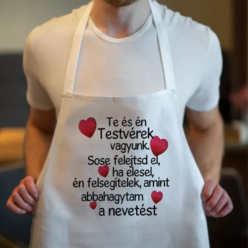Ajándék_testvérnek_Testvérek_vagyunk_kötény_