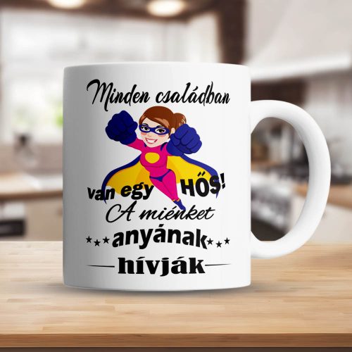 Feliratos_bögre_anyának_Egy_hős_anya__