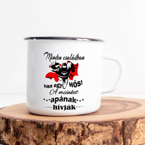 Feliratos_bögre_apának_Egy_hős_apa__