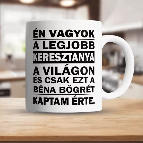 Vicces_bögre_keresztanyának_Én_vagyok_a_legjobb